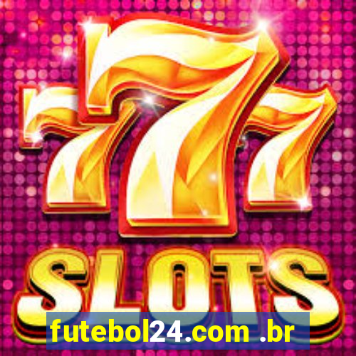 futebol24.com .br